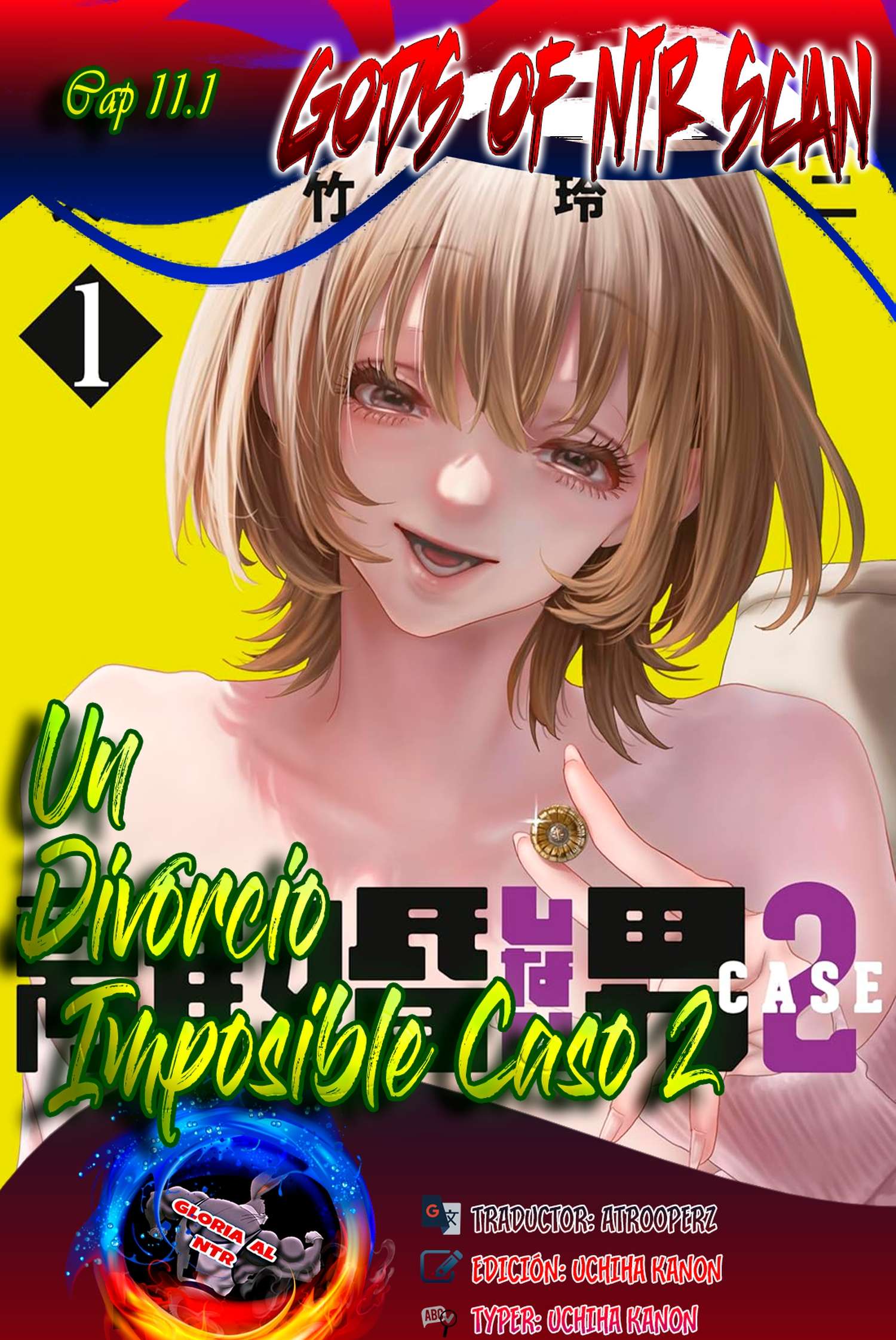 UN DIVORCIO IMPOSIBLE CASO 2 Capítulo 11.1 - Page 1