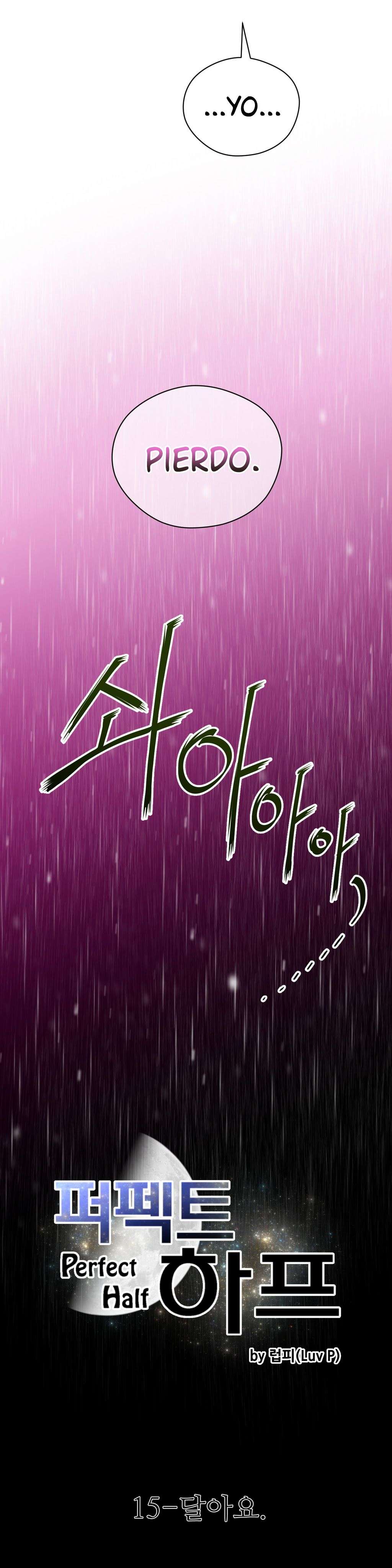 Perfect Half Capítulo 15 - Page 4