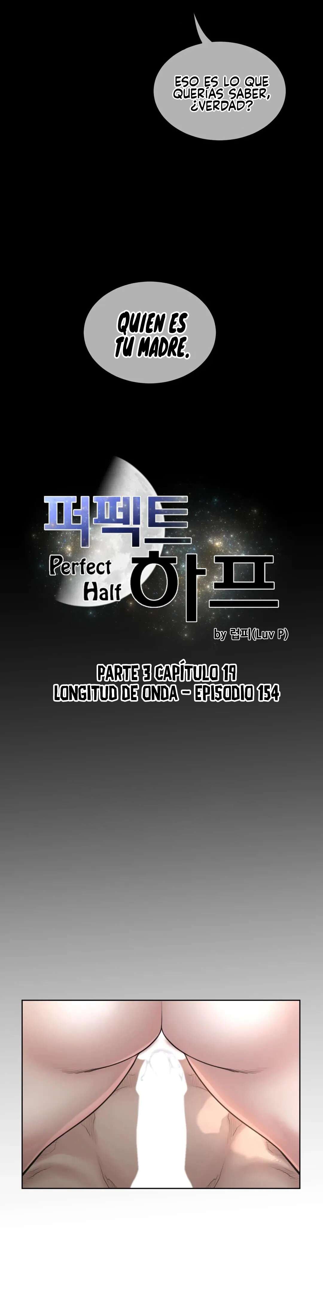 Perfect Half Capítulo 154 - Page 4