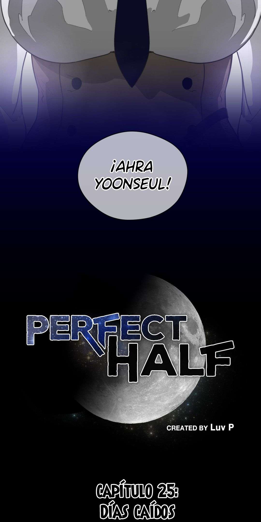 Perfect Half Capítulo 25 - Page 7