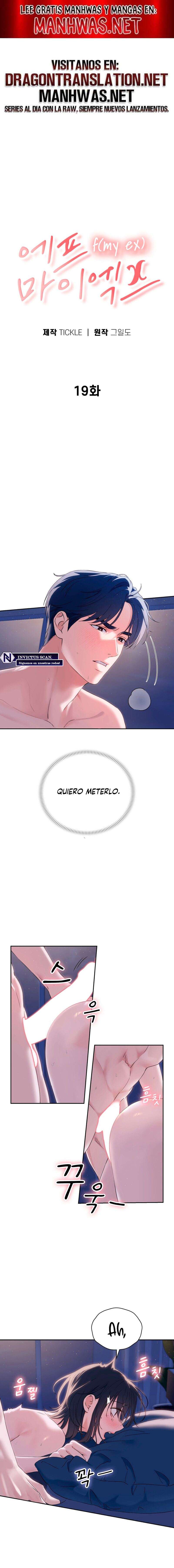 F Por Mi Ex Capítulo 19 - Page 1