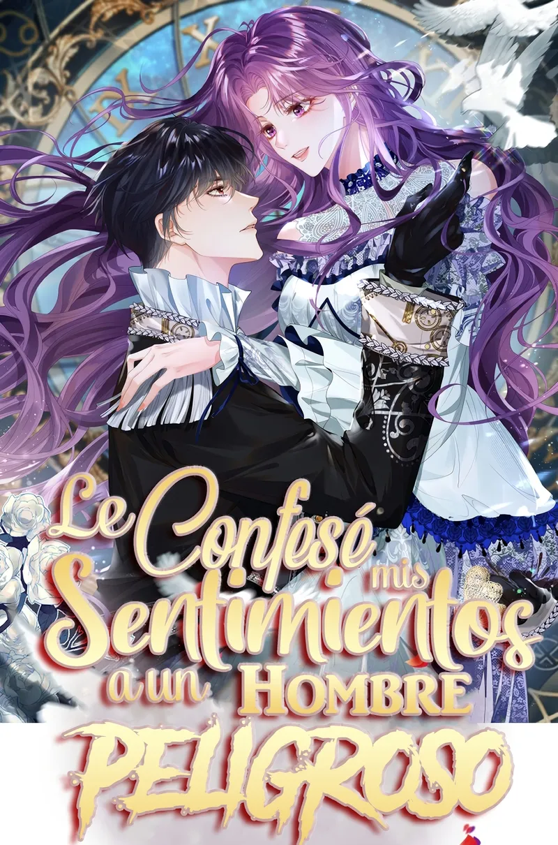 Le Confesé Mis Sentimientos A Un Hombre Peligroso Capítulo 26 - Page 3