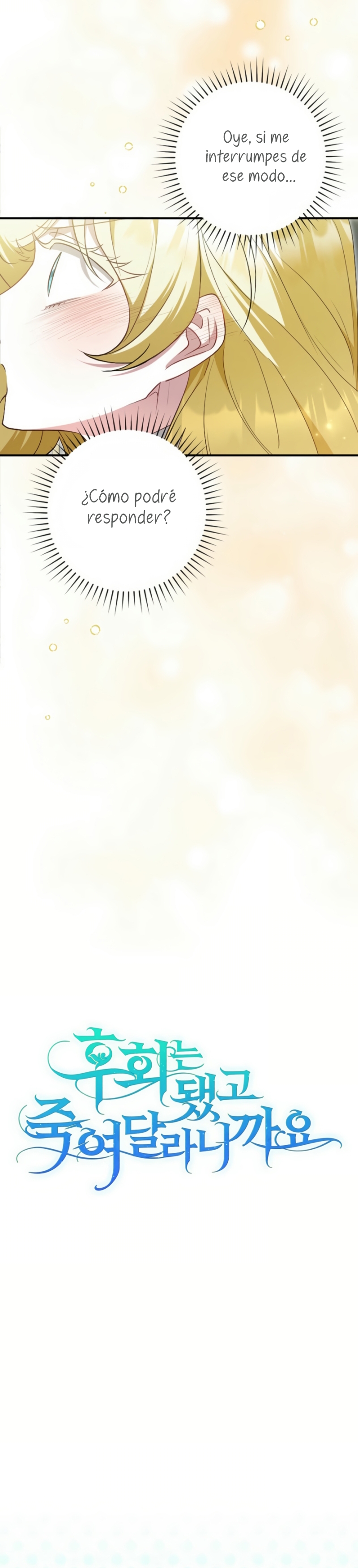 Ya basta de arrepentimientos, solo te pido que me mates Capítulo 44 - Page 7