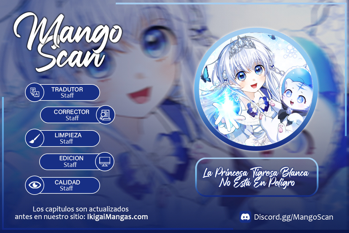 La Princesa Tigresa Blanca No Está En Peligro Capítulo 6 - Page 1