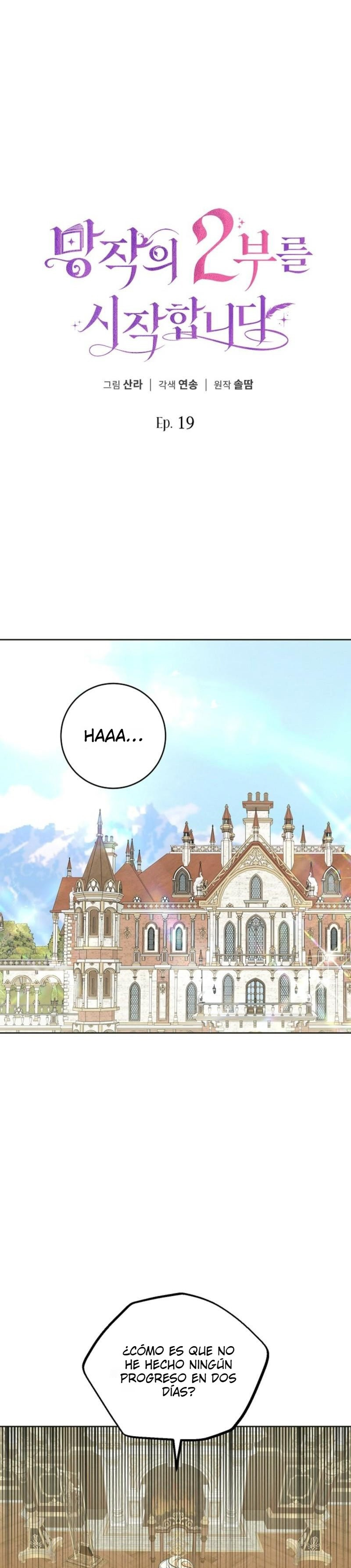 Comencemos la segunda parte de esta obra arruinada Capítulo 19 - Page 2