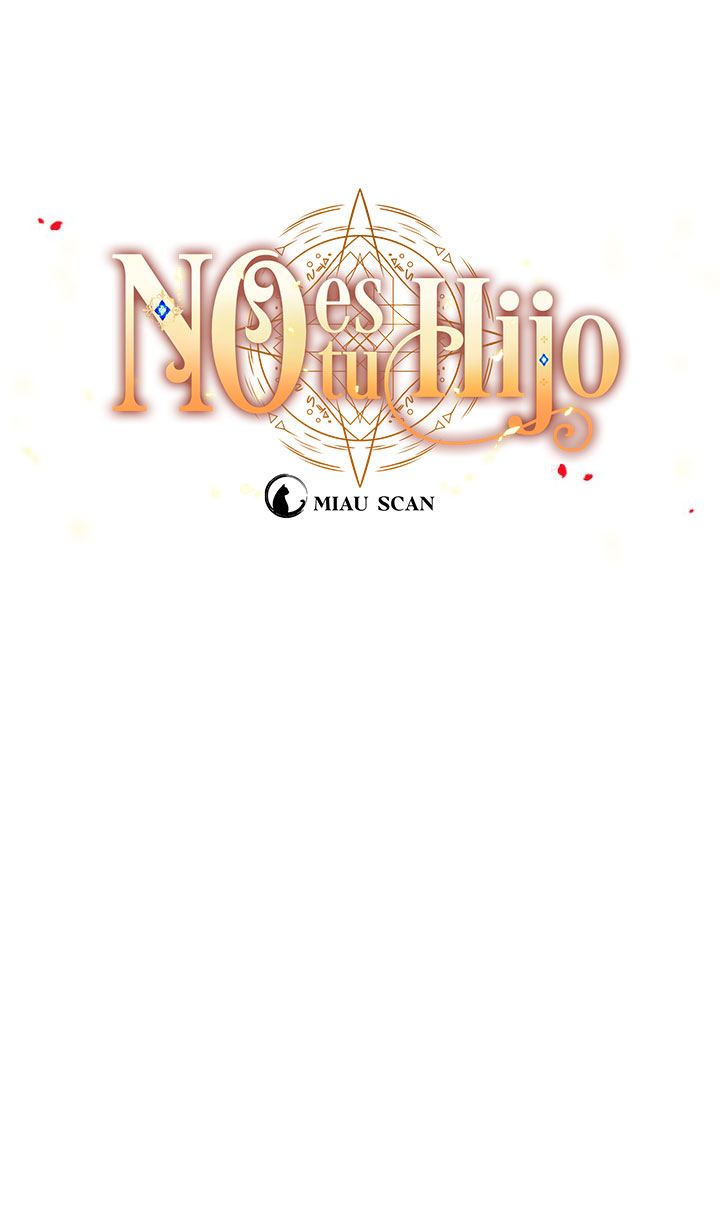 No es tu hijo Capítulo 14 - Page 31