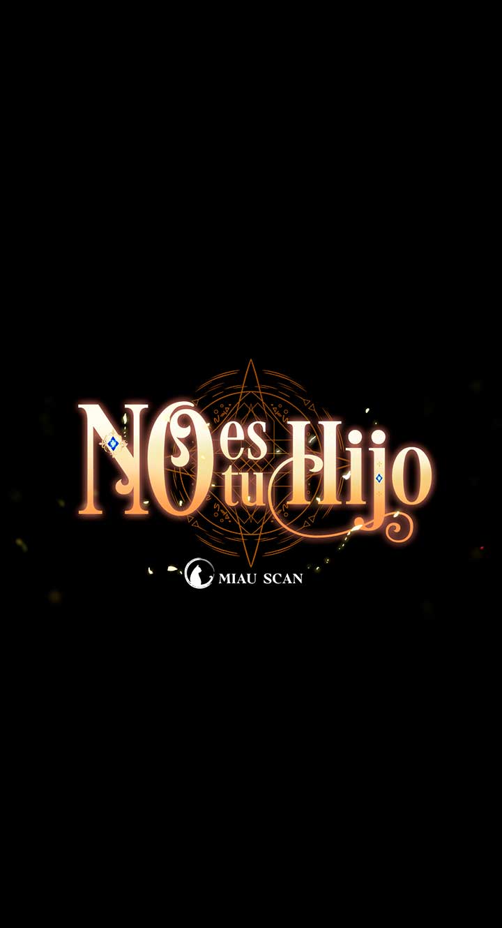 No es tu hijo Capítulo 26 - Page 17