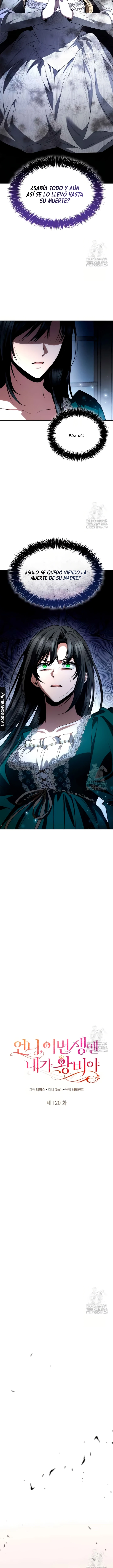 En Esta Vida Yo Seré La Reina Hermana Mía Capítulo 120 - Page 8