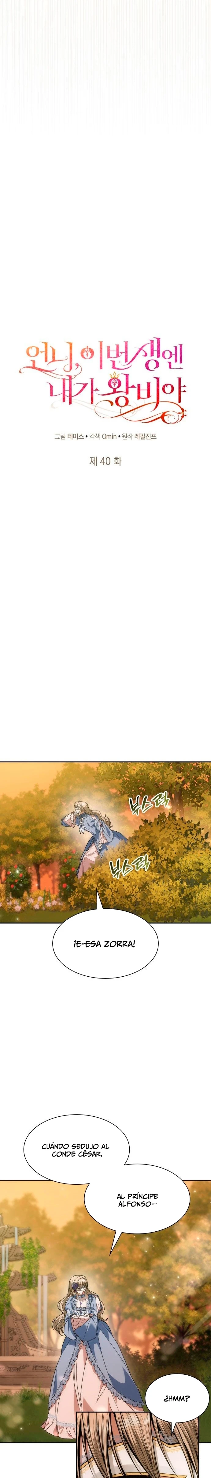 En Esta Vida Yo Seré La Reina Hermana Mía Capítulo 40 - Page 22