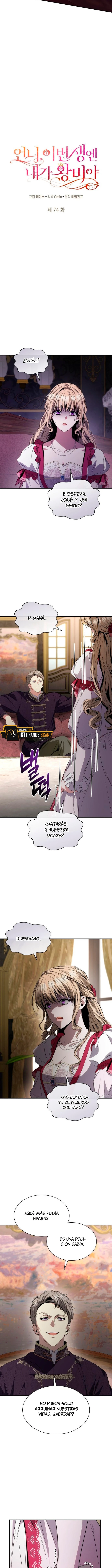 En Esta Vida Yo Seré La Reina Hermana Mía Capítulo 74 - Page 8