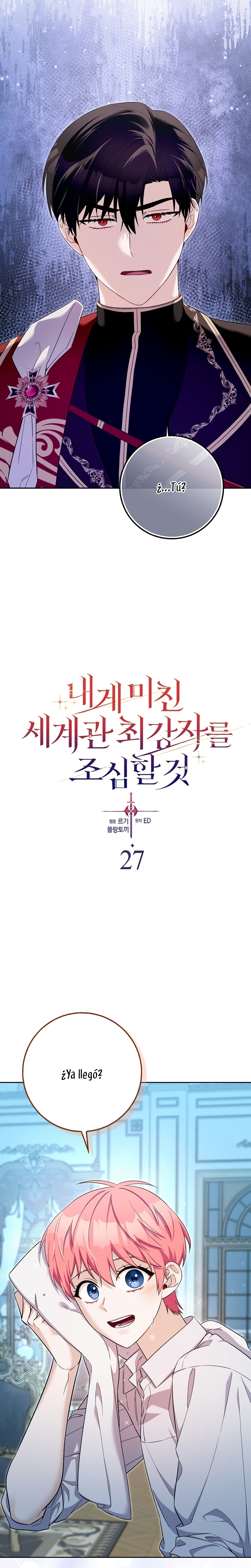 Ten cuidado con el ser más fuerte del mundo que está obsesionado conmigo Capítulo 27 - Page 3