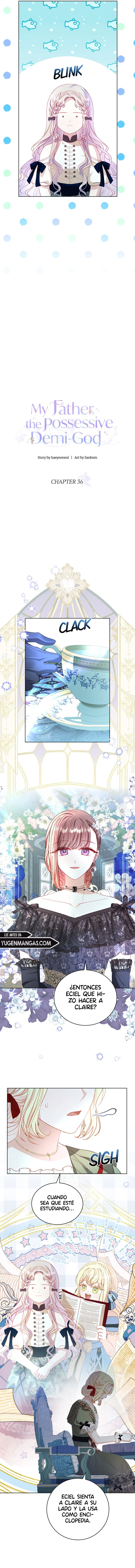 Mi Padre, el Semidios Posesivo Capítulo 36 - Page 7
