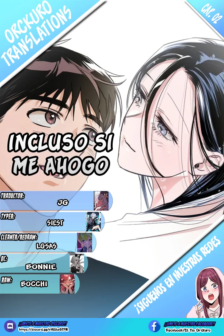 Incluso si me Ahogo Capítulo 2 - Page 1