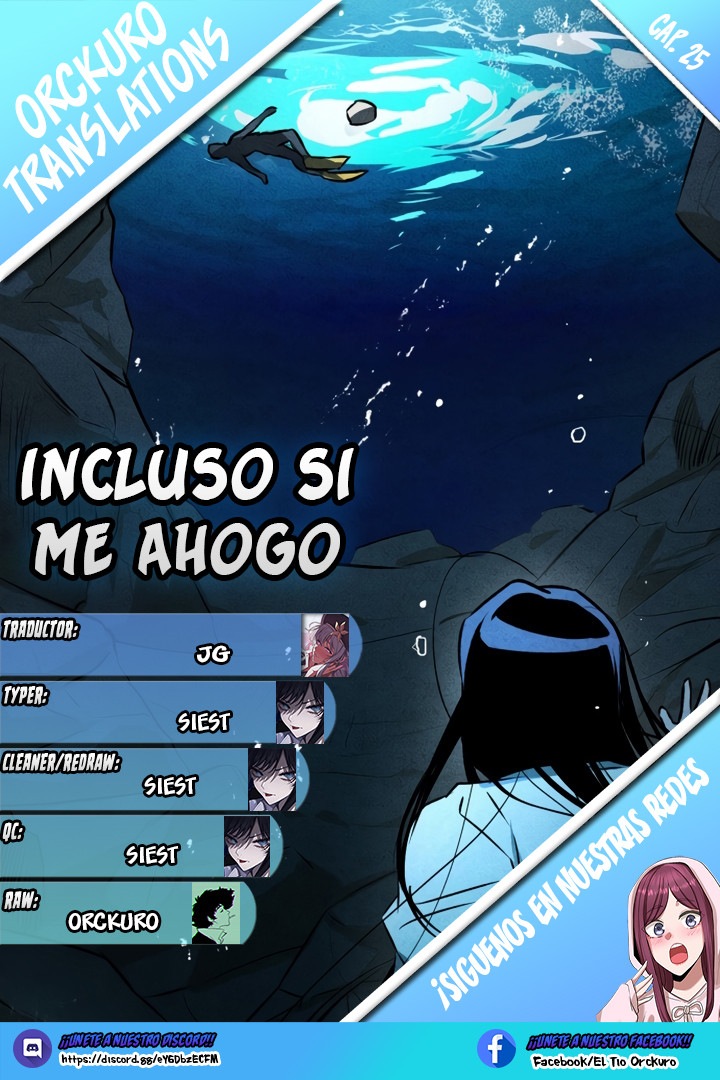 Incluso si me Ahogo Capítulo 25 - Page 1
