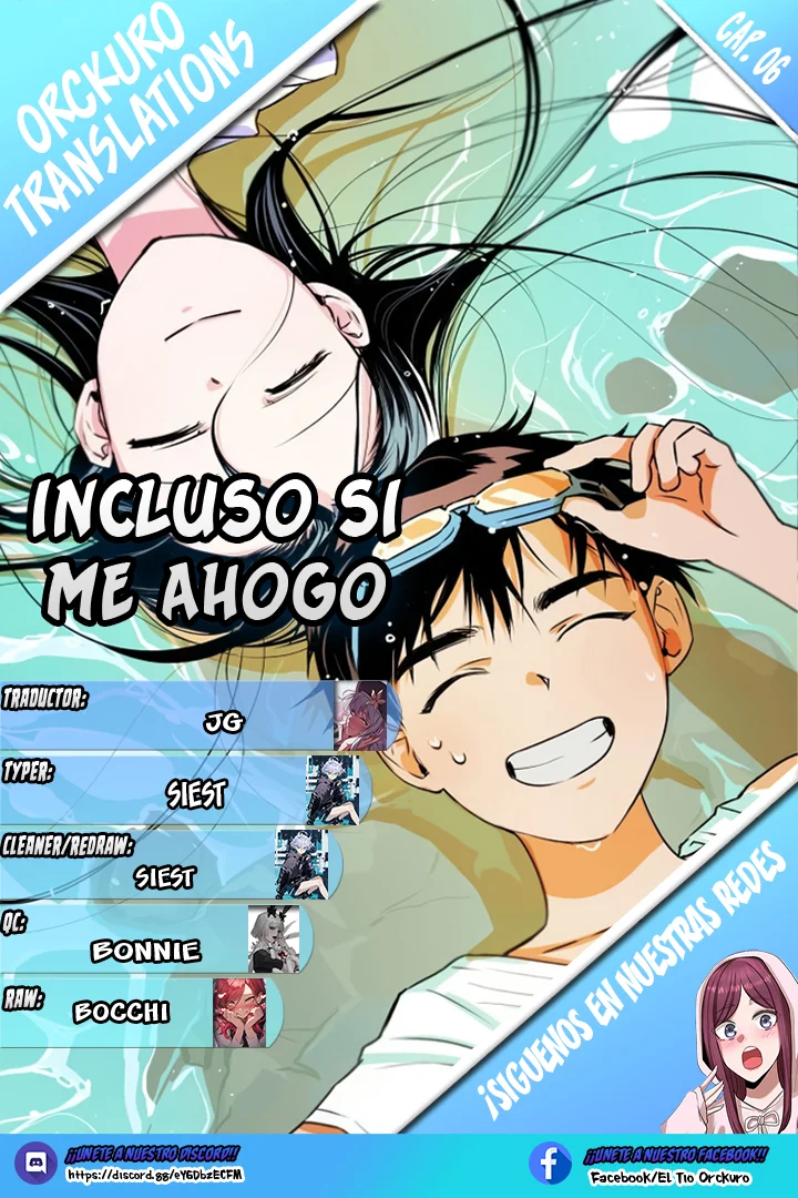 Incluso si me Ahogo Capítulo 6 - Page 1