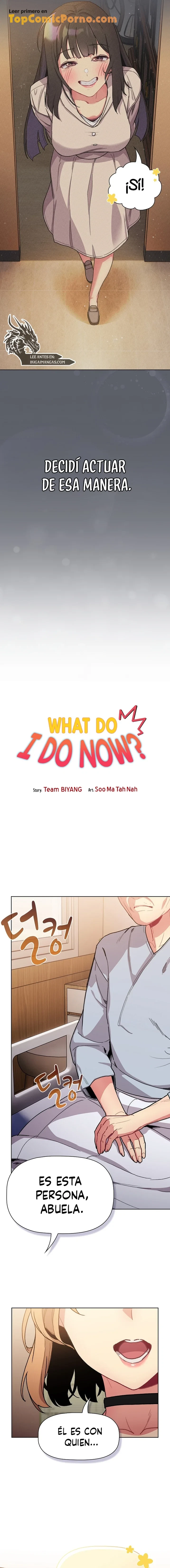 ¿Qué debo hacer ahora? Capítulo 108 - Page 4