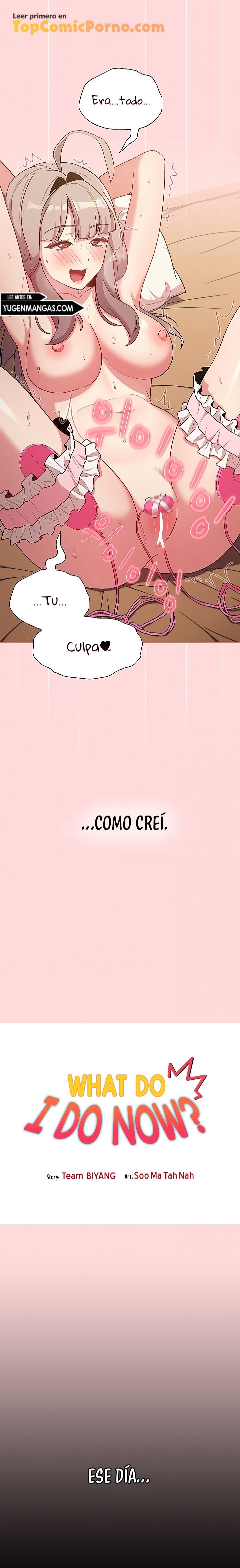 ¿Qué debo hacer ahora? Capítulo 44 - Page 6