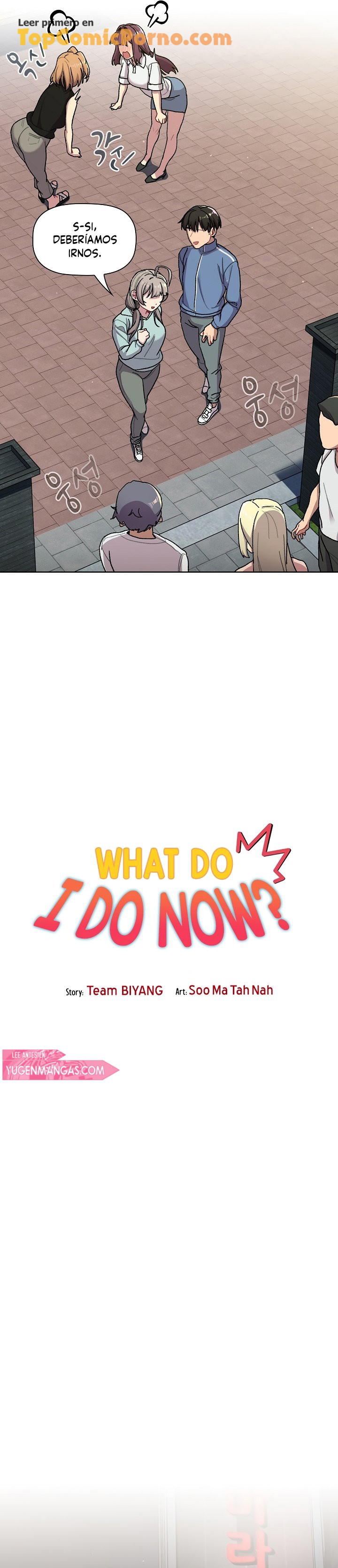 ¿Qué debo hacer ahora? Capítulo 58 - Page 6