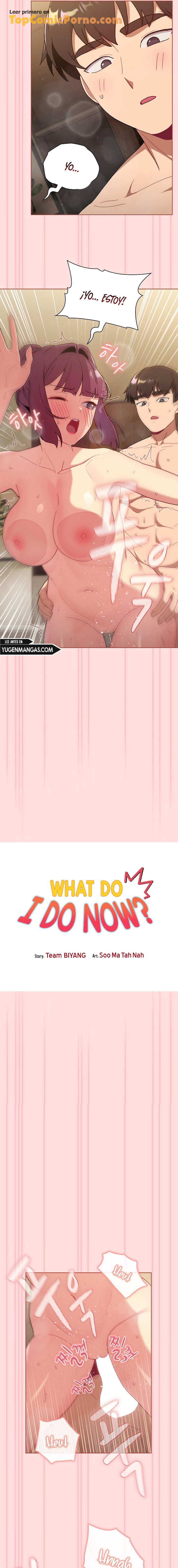 ¿Qué debo hacer ahora? Capítulo 71 - Page 4