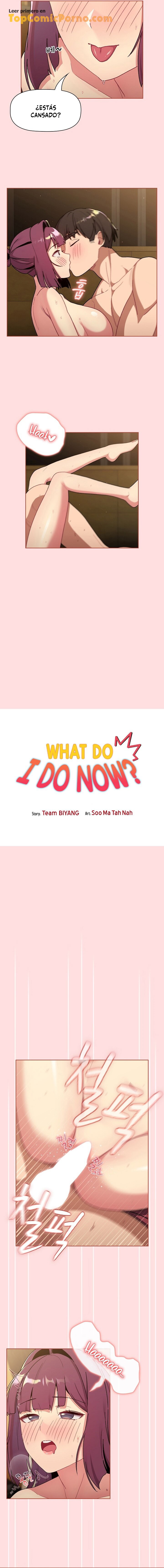 ¿Qué debo hacer ahora? Capítulo 72 - Page 6