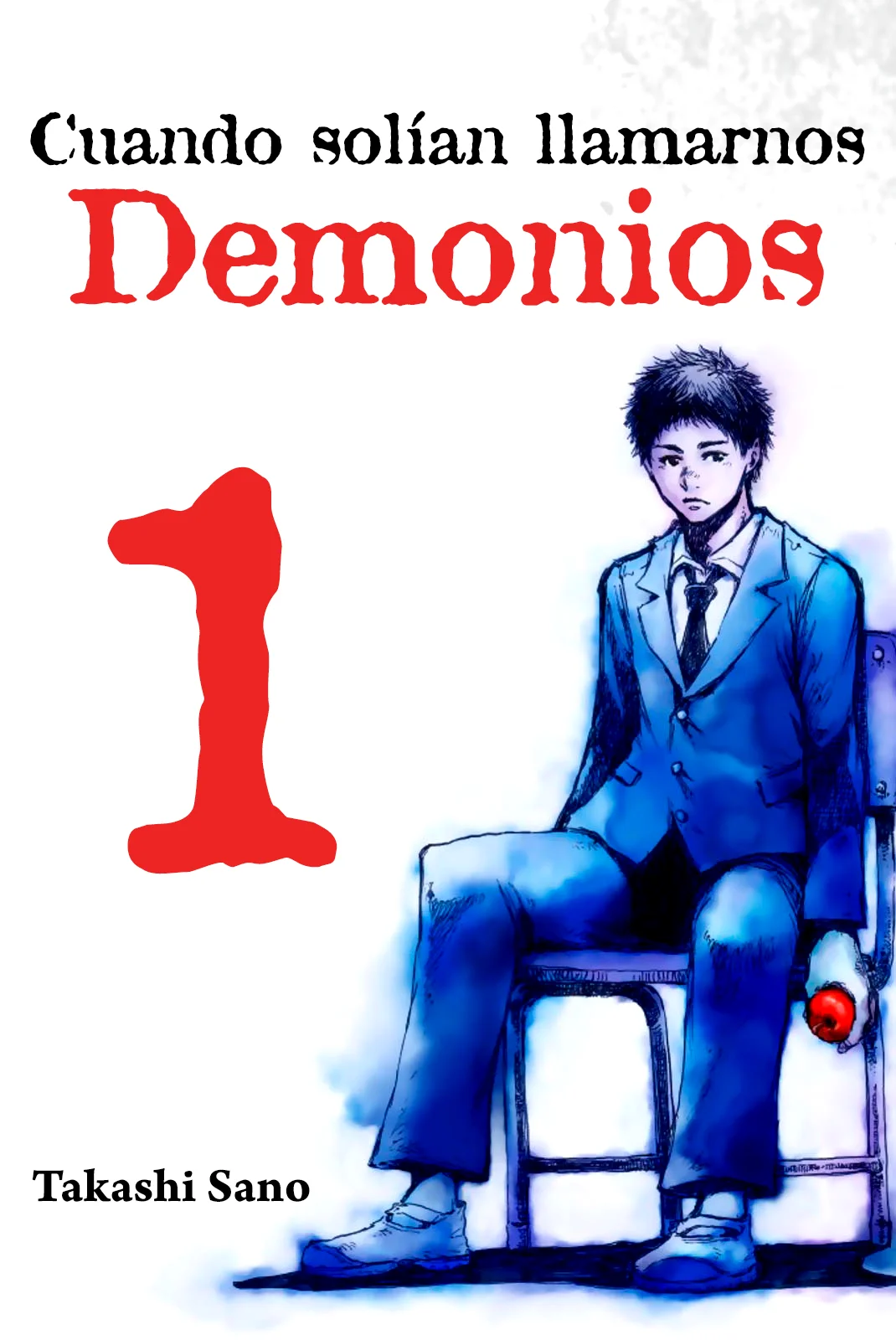 Kimi ga Bokura wo Akuma to Yonda Koro Capítulo 1 - Page 1