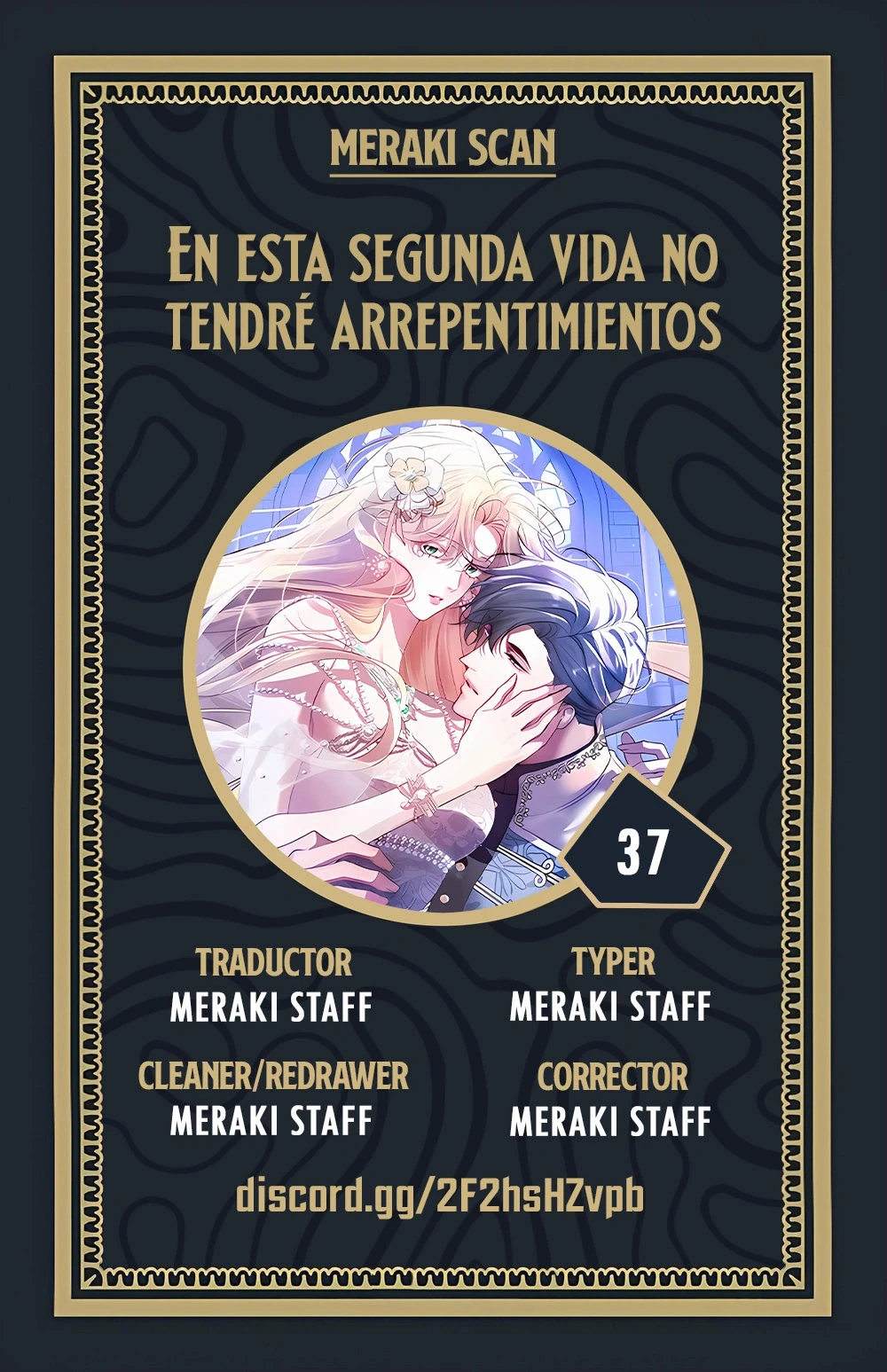 No me arrepentiré en esta segunda vida Capítulo 37 - Page 1