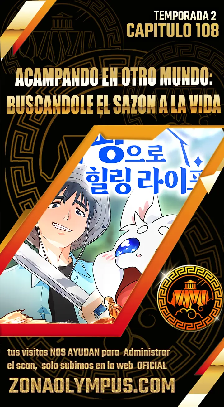Acampando en otro Mundo: buscandole el sazon a la vida Capítulo 108 - Page 1