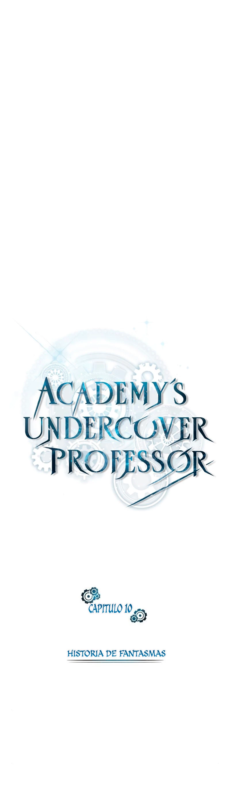 El Profesor Encubierto de la Academia Capítulo 10 - Page 8