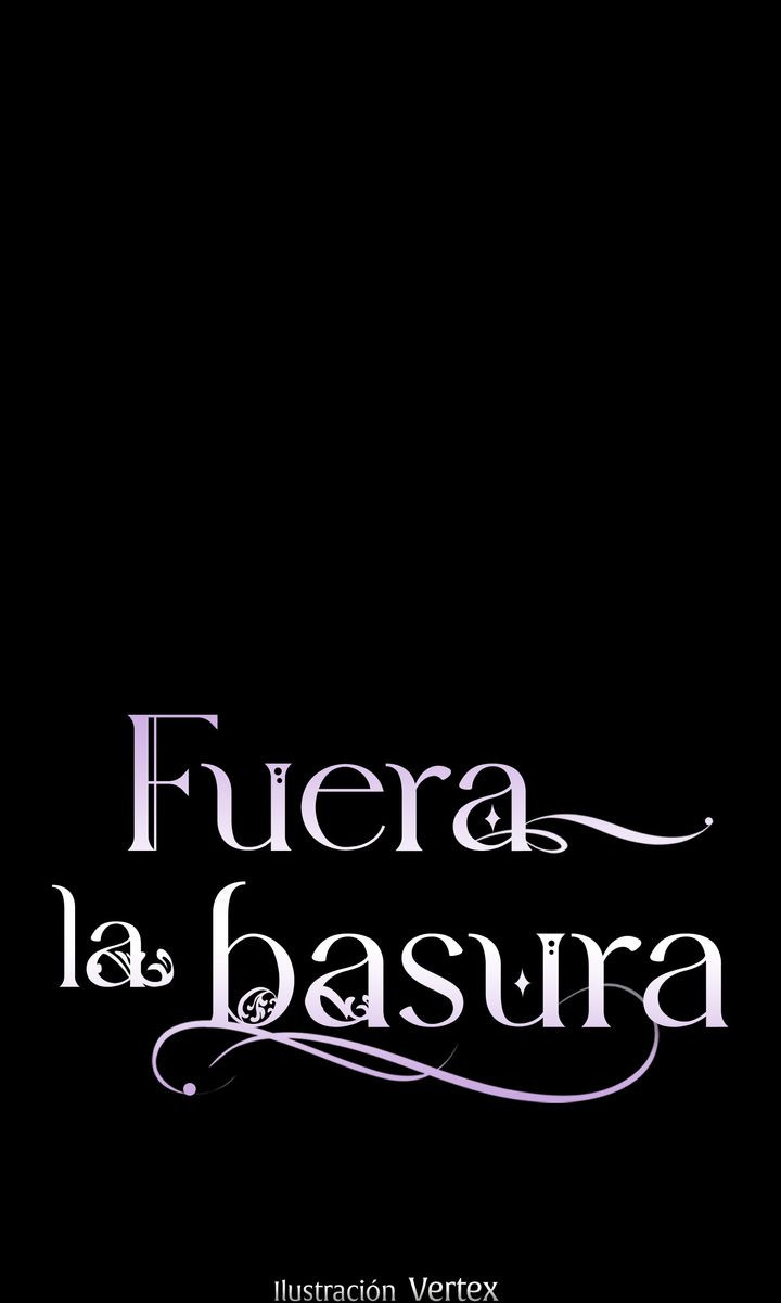 La Basura Que Se Tira No Se Recoge De Nuevo Capítulo 58 - Page 8