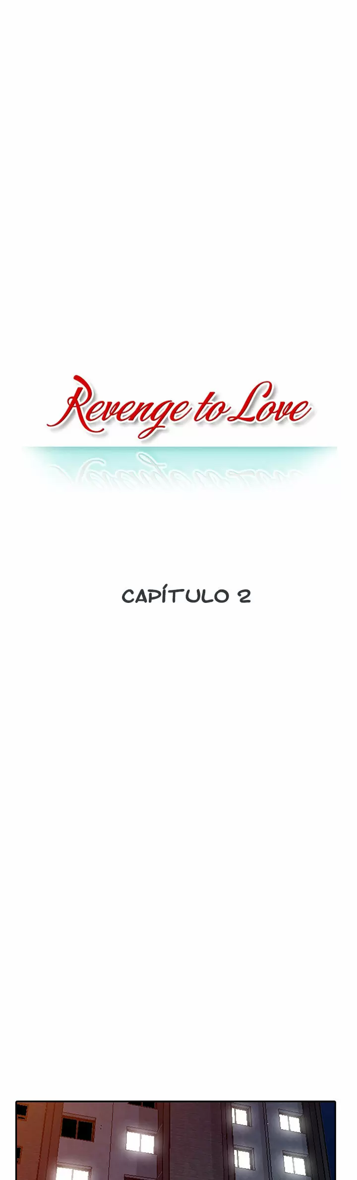 Revenge to Love Capítulo 2 - Page 2