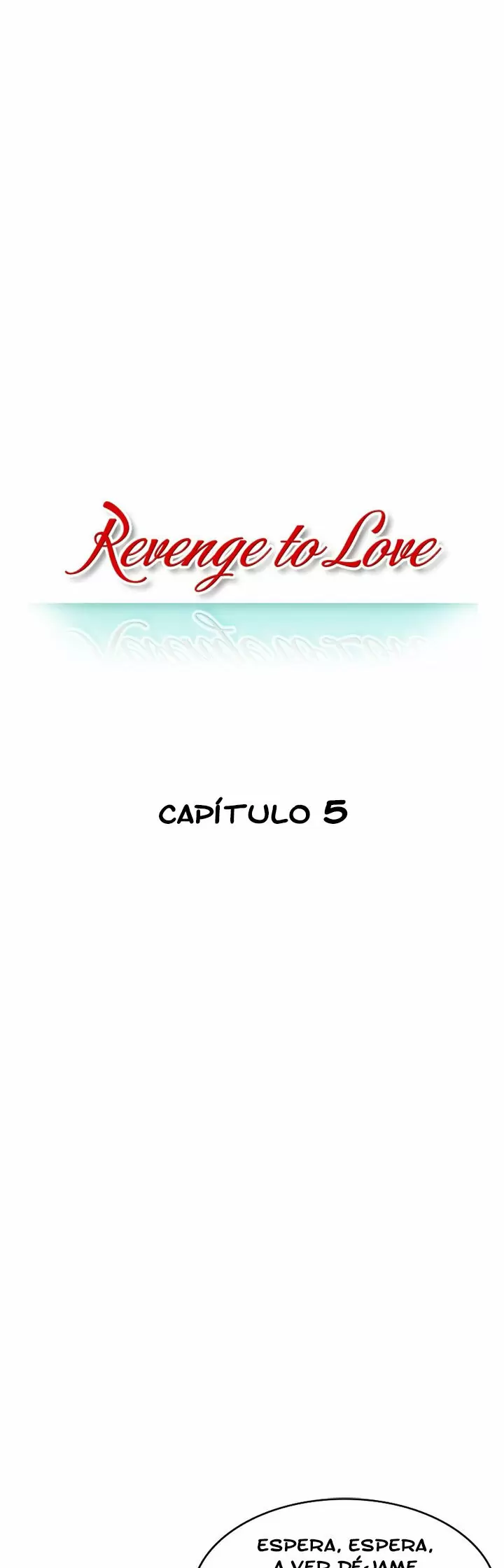Revenge to Love Capítulo 5 - Page 2