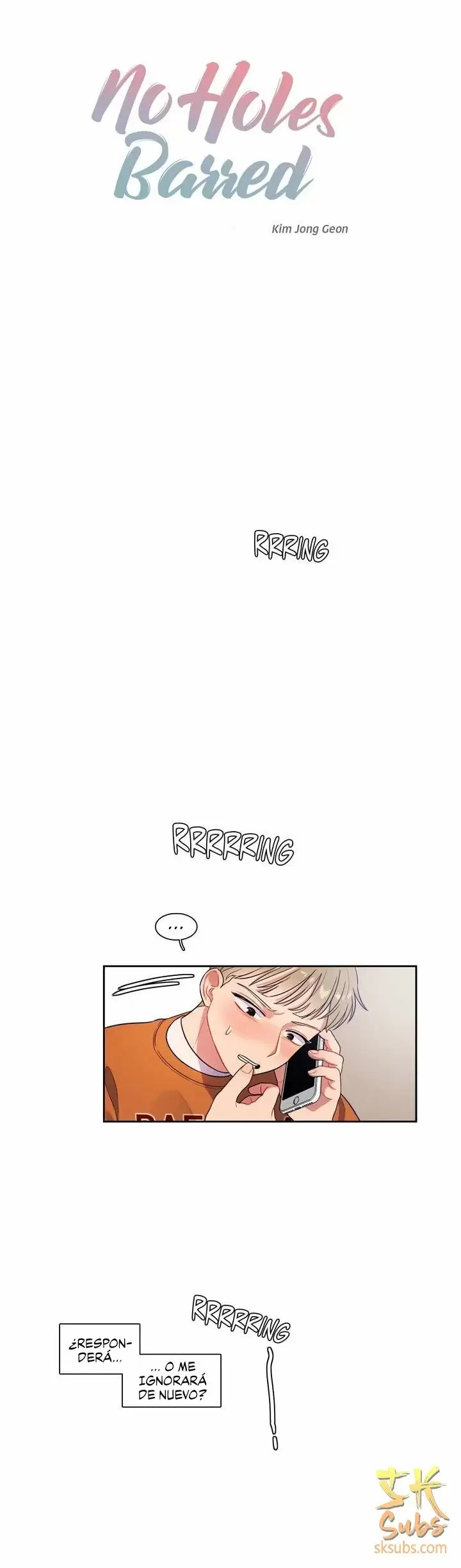 Sin Agujeros Prohibidos Capítulo 13 - Page 6