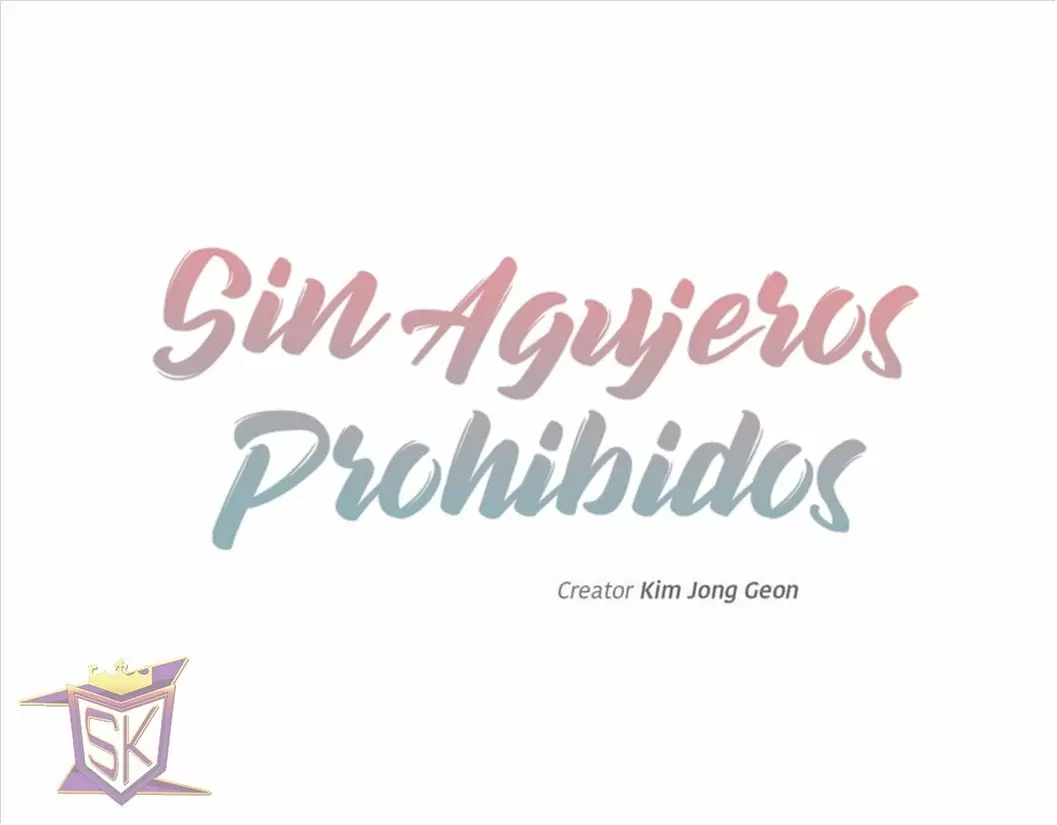 Sin Agujeros Prohibidos Capítulo 25 - Page 2