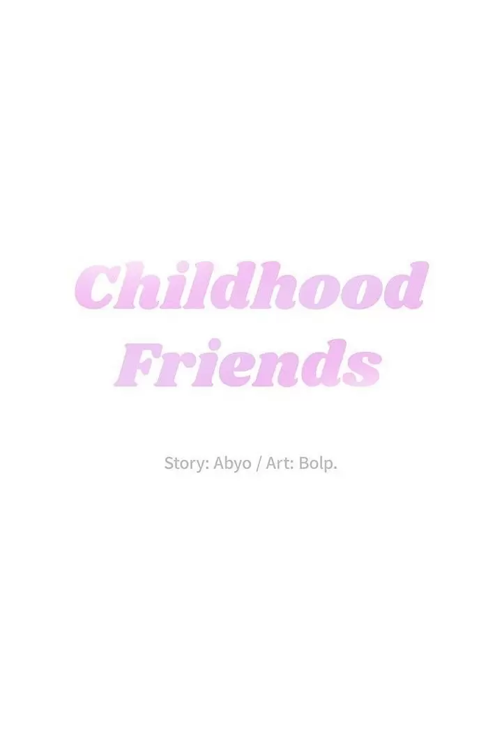 Childhood Friends Capítulo 3 - Page 20